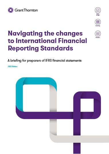 Navigating the changes to IFRS 2022 - Grant Thornton Limited